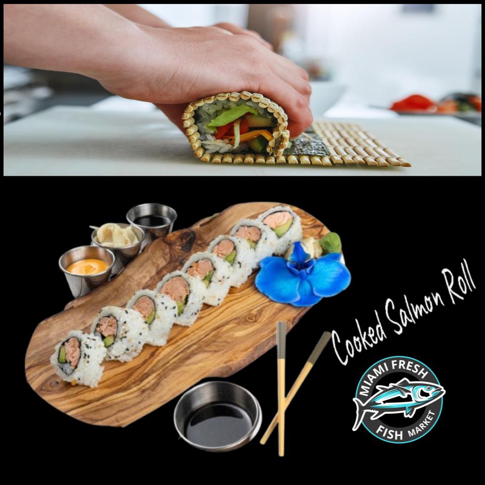 #11 Cooked Salmon Sushi Roll Serving size 8 Pcs